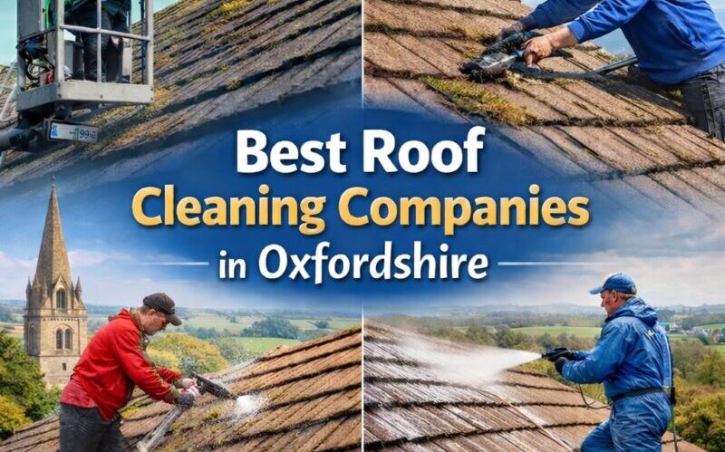 Best roof cleaners in Oxfordshire 2026